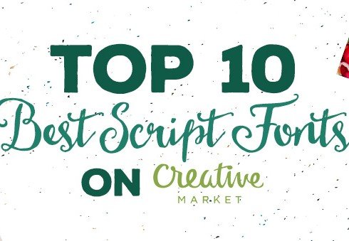 Top 10 Best Script Fonts on Creativemarket