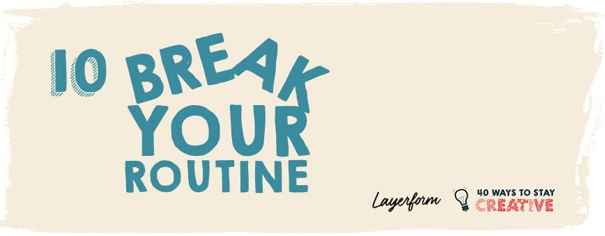 break-your-routine