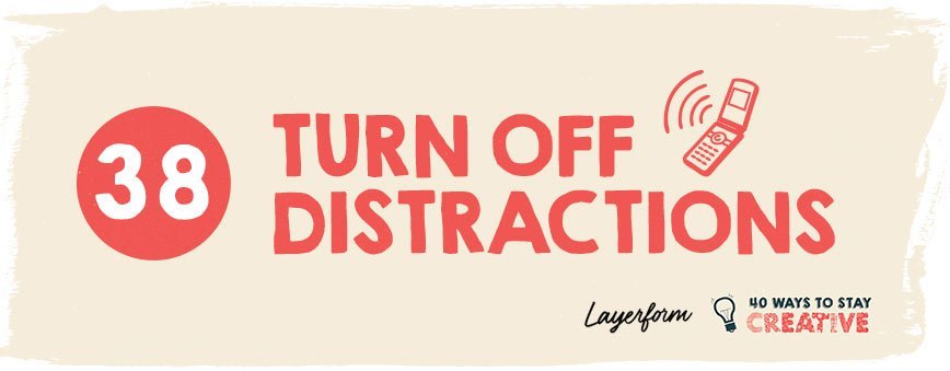 turn-off-distractions