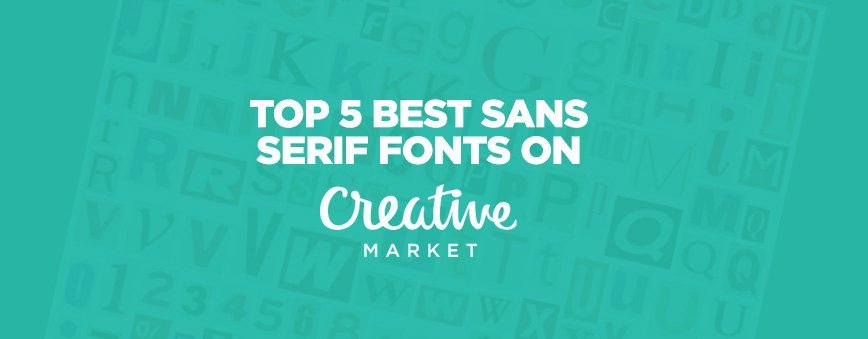 top-5-sans-serif-fonts