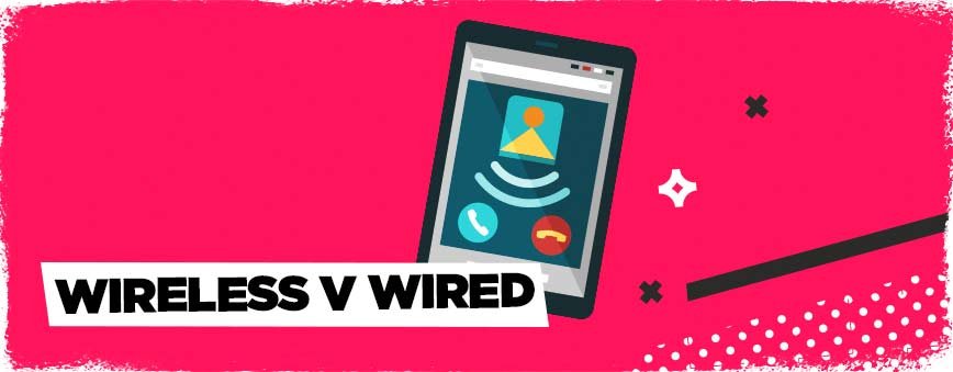 wireless-v-wired