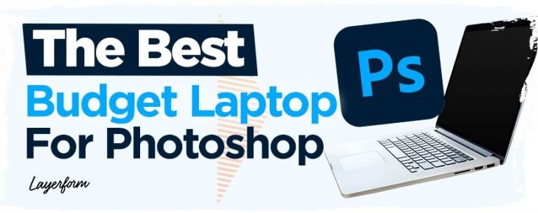 best-budget-laptop-for-photoshop